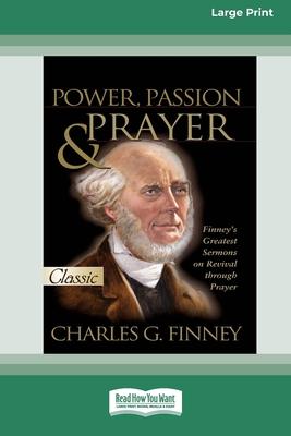 Power, Passion and Prayer [LP 16 Pt Edition]