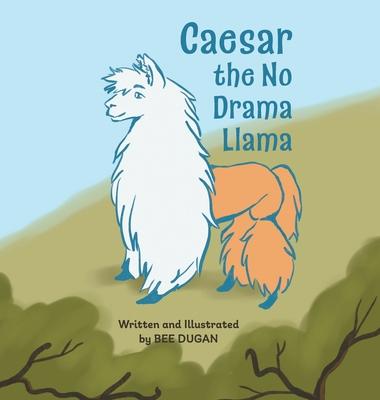 Caesar the No Drama Llama