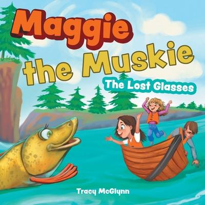 Maggie the Muskie: The Lost Glasses