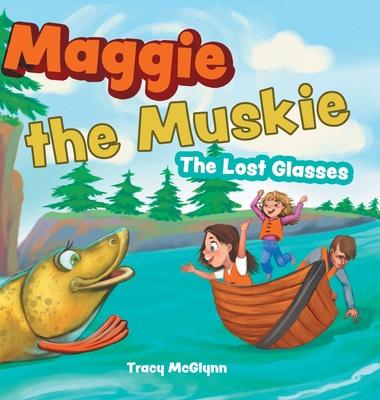 Maggie the Muskie: The Lost Glasses