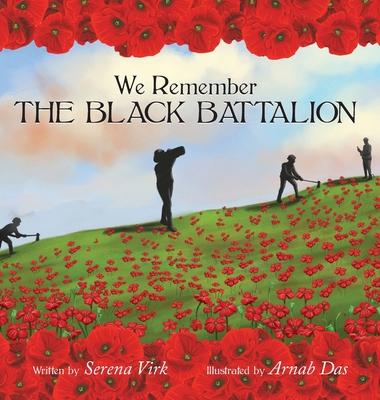 We Remember The Black Battalion