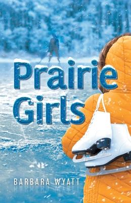 Prairie Girls