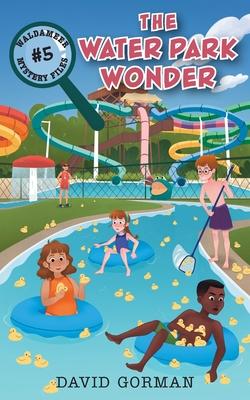 The Water Park Wonder