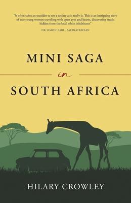 Mini Saga in South Africa