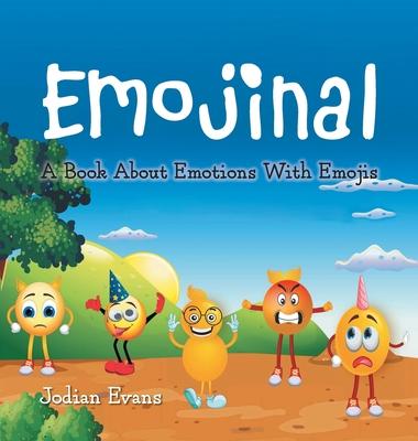 Emojinal: A Book About Emotions With Emojis