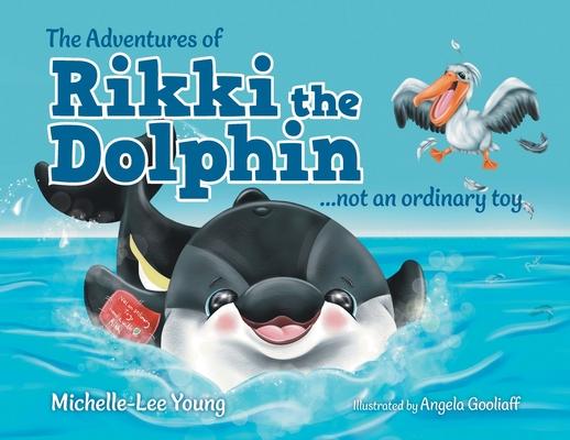 The Adventures of Rikki the Dolphin: ...not an ordinary toy