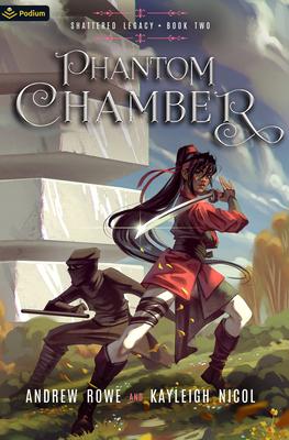 Phantom Chamber: An Epic Fantasy Adventure