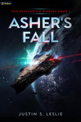 Asher's Fall: A Military Sci-Fi Adventure