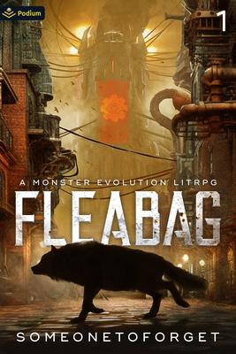 Fleabag: A Monster Evolution Litrpg