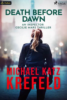 Death Before Dawn: An Inspector Cecilie Mars Thriller