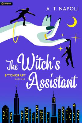 The Witch's Assistant: A Supernatural Romantic Comedy