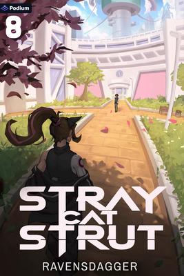 Stray Cat Strut 8: A Cyberpunk Litrpg Subscription
