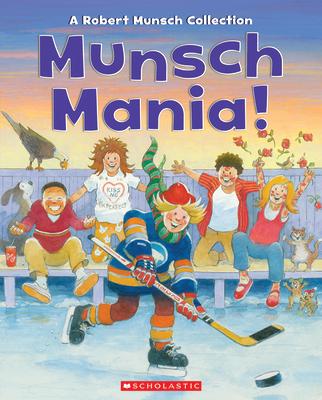 Munsch Mania!: A Robert Munsch Collection Subscription