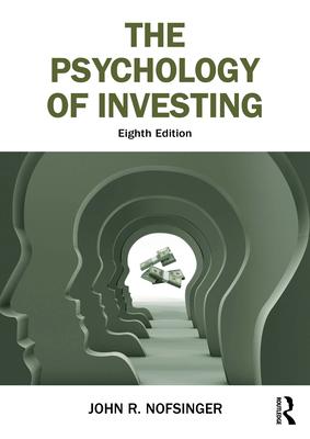 The Psychology of Investing