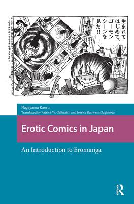 Erotic Comics in Japan: An Introduction to Eromanga Subscription
