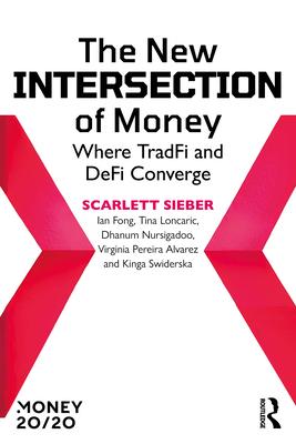 The New Intersection of Money: Where TradFi and DeFi Converge