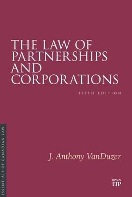 The Law of Partnerships and Corporations, Fifth Edition Subscription