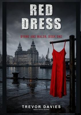 Red Dress: Byrne and Walsh Detectives Subscription