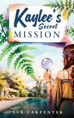 Kaylee's Secret Mission