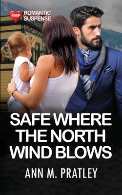 Safe Where the North Wind Blows Subscription