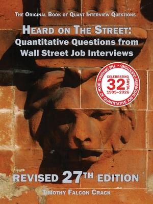 Heard on The Street: Quantitative Questions from Wall Street Job Interviews
