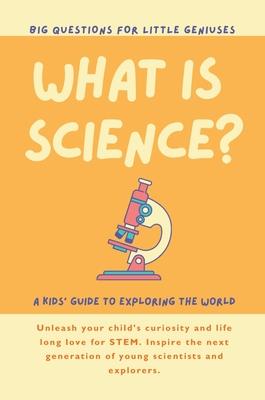 What is Science? A Kids' Guide to Exploring the World Subscription