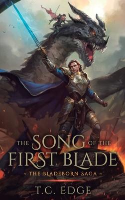 The Song of the First Blade