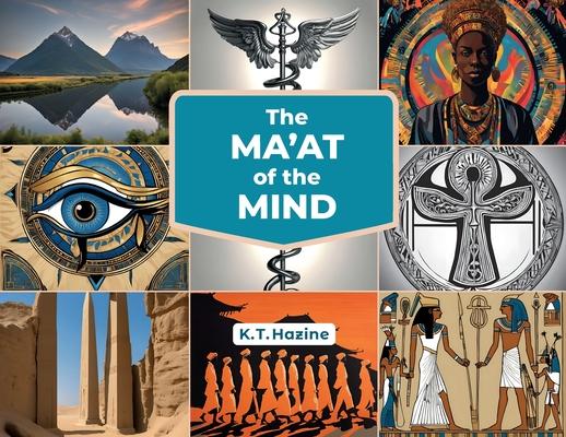 Ma'at of the Mind