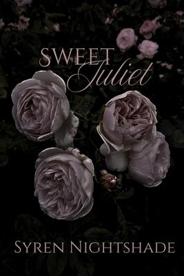 Sweet Juliet