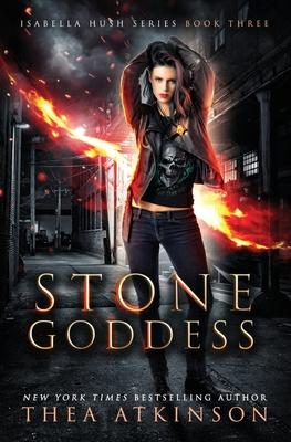 Stone Goddess: an urban fantasy series