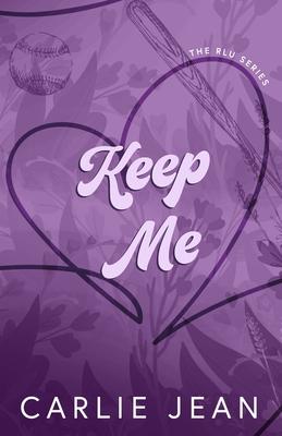 Keep Me