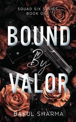 Bound by Valor