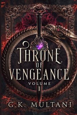 Throne of Vengeance: Volume 1