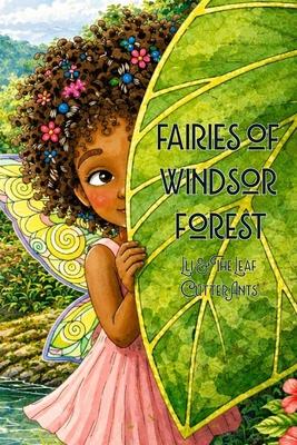 Fairies of Windsor Forest: LLI & The Leaf Cutter Ants Subscription