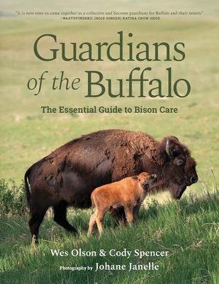 Guardians of the Buffalo: The Essential Guide to Bison Care Subscription