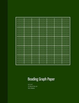 Beading Graph Paper: Peyote Stitch Graph Paper, Seed Beading Grid Paper, Beading on a Loom, 100 Sheets, Green Cover (8.5"x11")