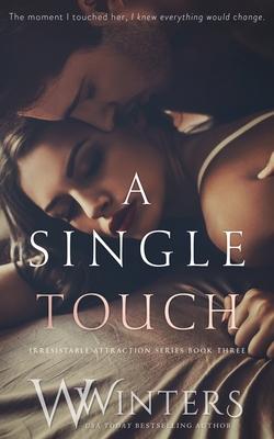 A Single Touch