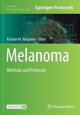 Melanoma: Methods and Protocols Subscription