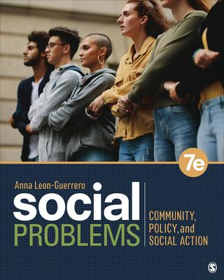 Social Problems: Community, Policy, and Social Action