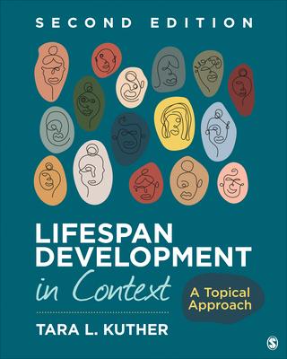 Lifespan Development in Context: A Topical Approach