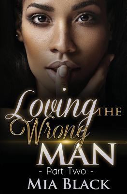 Loving The Wrong Man 2