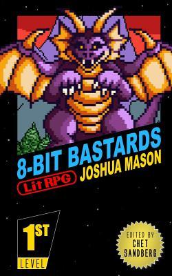 Eight-Bit Bastards: Level One