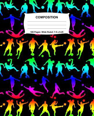 Composition Notebook: Soccer Rainbow Neon Notebook Wide Ruled 100 Pages 7.5 x 9.25