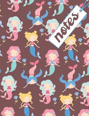 Notes: Composition Notebook With Cute Mermaids For Girls, Great For School Notes