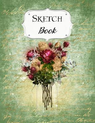 Sketch Book: Flower Sketchbook Scetchpad for Drawing or Doodling Notebook Pad for Creative Artists #4 Green