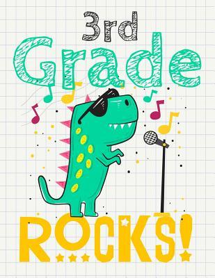 3rd Grade Rocks!: Funny Back To School notebook, Gift For Girls and Boys,109 College Ruled Line Paper, Cute School Notebook, School Comp