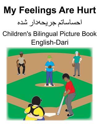 English-Dari My Feelings Are Hurt Children's Bilingual Picture Book