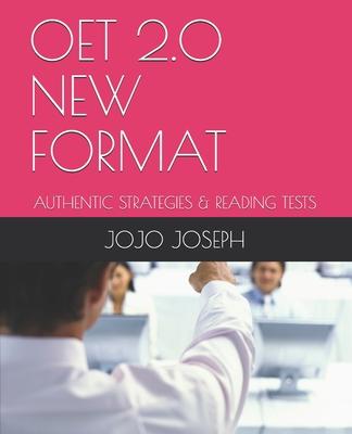 Oet 2.0 New Format: Authentic Strategies & Reading Tests