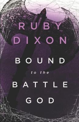 Bound to the Battle God: A Fantasy Romance