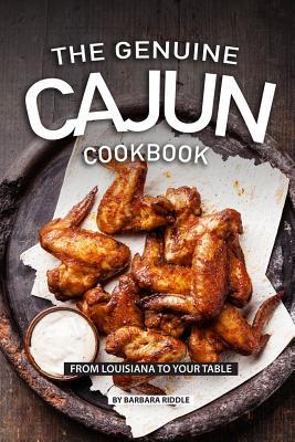 The Genuine Cajun Cookbook: From Louisiana to Your Table Subscription